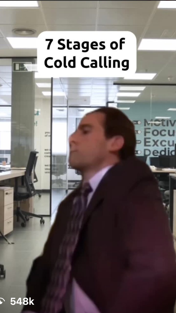 7 Stages of Cold Calling reel, 548K views
